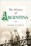 The History of Argentina New ed Edition