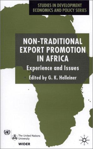 Non-Traditional Export Promotion in Africa: Experience and Issues Studies in Development Economics and Policy