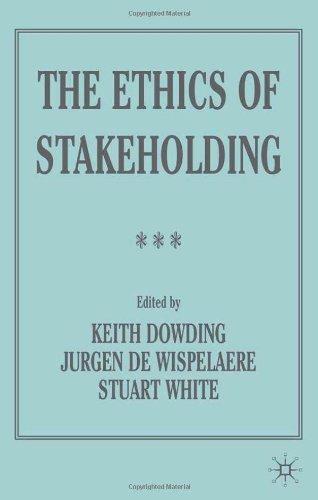 The Ethics of Stakeholding