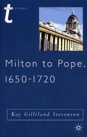 Milton to Pope, 1650-1720