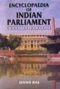 Encyclopaedia of Indian Parliament