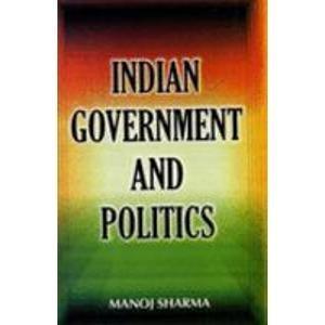 Indian Government and Politics 01 Edition