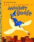 Dan Yaccarino's Mother Goose 1st  Edition