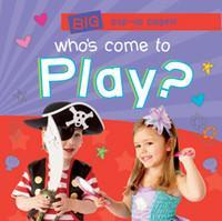 WHOS COME TO PLAY