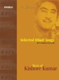 SELECTED HINDI SONGS BEST OF KISHORE KUMAR VOL.1 01 Edition