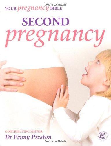 Second Pregnancy: Your Pregnancy Bible