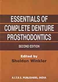 Essentials Of Complete Denture Prosthodontics 2Ed 2nd Edition