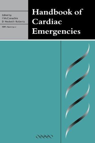 Handbook of Cardiac Emergencies, 1Ed. 3rd Edition