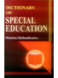 Dictionary of special education 01 Edition