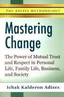 Mastering Change 1st Edition