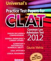 Practice Test Papers For CLAT: Common Law Admission Test 2012 3rd Edition