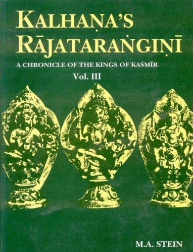 Kalhana`s Rajatarangini Vol.III:A Chronicle of the Kings of Kashmir(Text, Eng., Tr.) (Hindi)