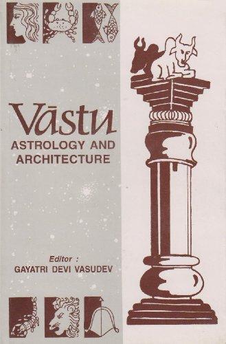 Vastu: Astrology and Architecture 01 Edition