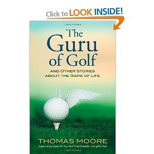 The Guru of Golf: And Other Stories about the Game of Life