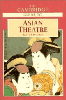 The Cambridge Guide to Asian Theatre