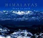 Himalayas: Dawn to Dark