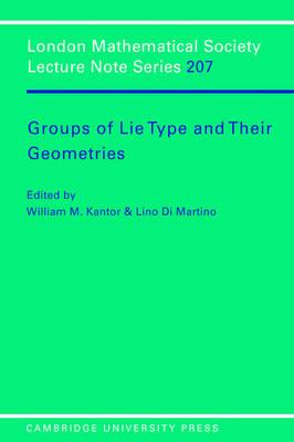 Groups of Lie Type and their Geometries (London Mathematical Society Lecture Note Series)