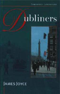 Dubliners (Cambridge Literature)