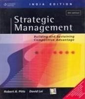 Strategic Management : Building and Sustaining Competitive Advantage