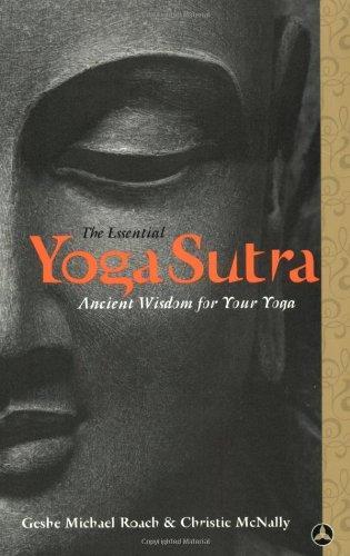 The Essential Yoga Sutra: Ancient Wisdom for Your Yoga New title Edition