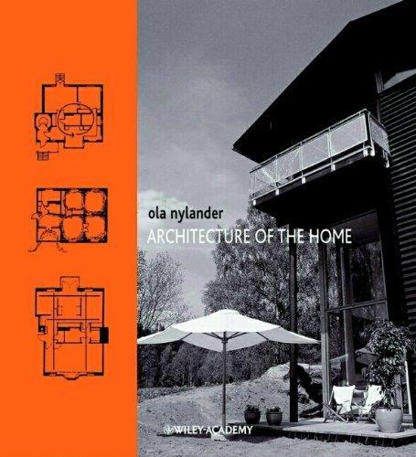 The Architecture of the Home 1st Edition