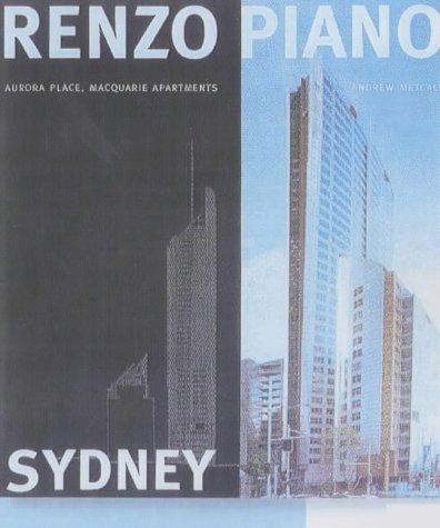 Aurora Place: Renzo Piano in Sydney