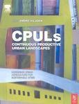 CPULs: Continuous Productive Urban Landscapes: Designing Urban Agriculture for Sustainable Cities