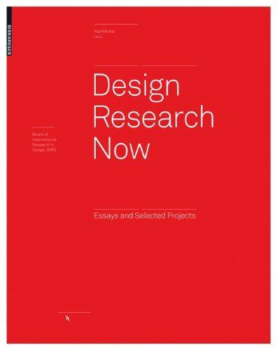 Design Research Now: Essays and Selected Projects