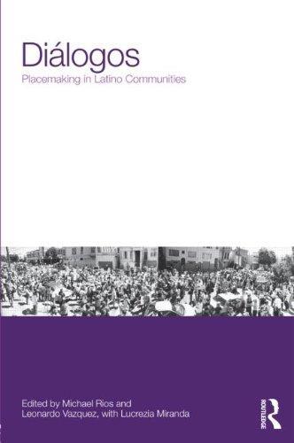 Dialogos: Placemaking in Latino Communities