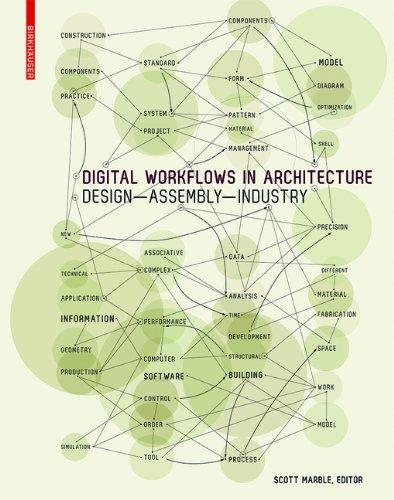 Digital Workflows in Architecture: Design Assembly Industry