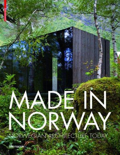 Made in Norway: Norwegian Architecture Today 1st Edition. Edition