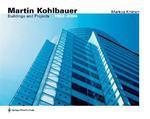 Martin Kohlbauer: Bauten Und Projekte / Buildings and Projects 1992 - 2005 Bilingual Edition