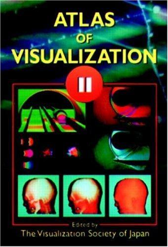 Atlas of Visualization, Volume II 1st Edition