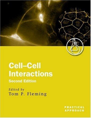 Cell-Cell Interactions 0002 Edition