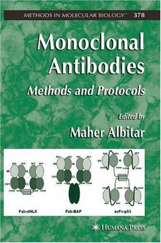 Monoclonal Antibodies: Methods and Protocols 1st Edition