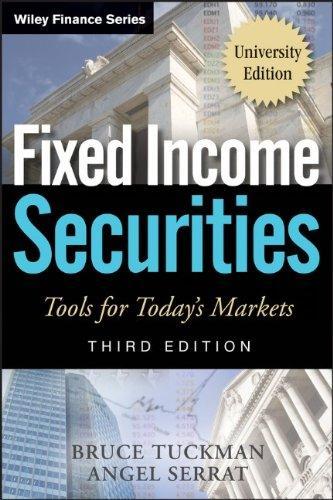 Fixed Income Securities: Tools for Today's Markets 0003 Edition