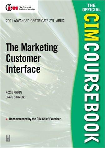 CIM Coursebook 01/02 Marketing Customer Interface New edition Edition