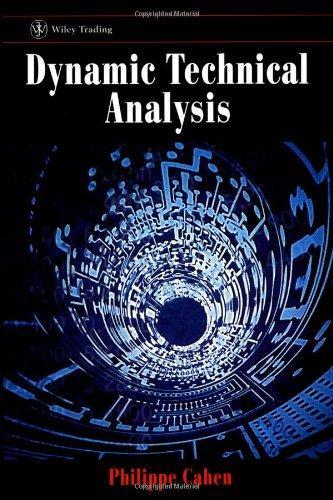 Dynamic Technical Analysis 1st Edition