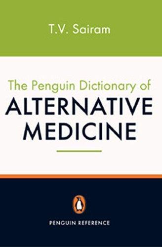 The Penguin Dictionary of Alternative Medicine