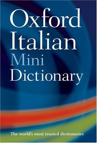 Oxford Italian Minidictionary 3rd Edition