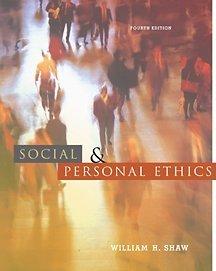Social and Personal Ethics (with InfoTrac)