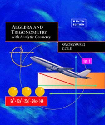 Algebra and Trigonometry With Analytic Geometry