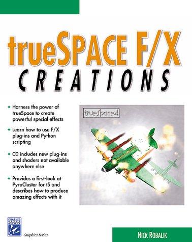 trueSpace F/X Creations (Graphics Series)