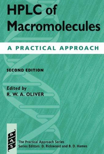 HPLC of Macromolecules: A Practical Approach 0002 Edition