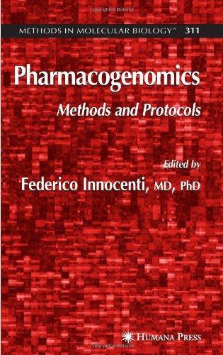 Pharmacogenomics: Methods and Protocols 1st Edition