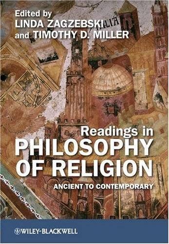 Readings in Philosophy of Religion: Ancient to Contemporary [With Philosophy of Religion]