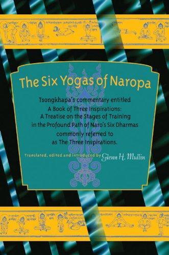 The Six Yogas of Naropa annotated ed Edition