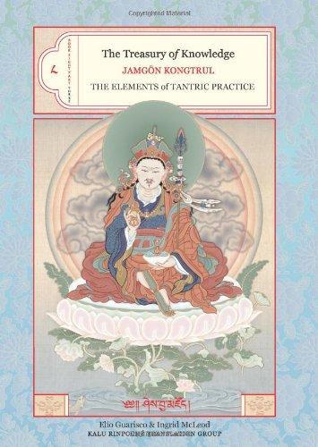 The Treasury of Knowledge: Book 8, Part 3: The Elements of Tantric Practice 3rd  Edition