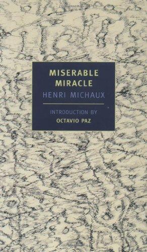 Miserable Miracle: Mescaline New Ed Edition