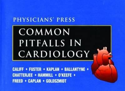 Common Pitfalls in Cardiology